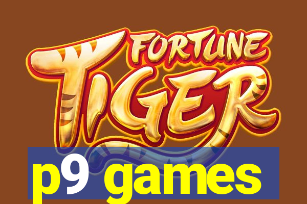 p9 games